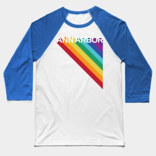 Ann Arbor Rainbow Baseball T-Shirt